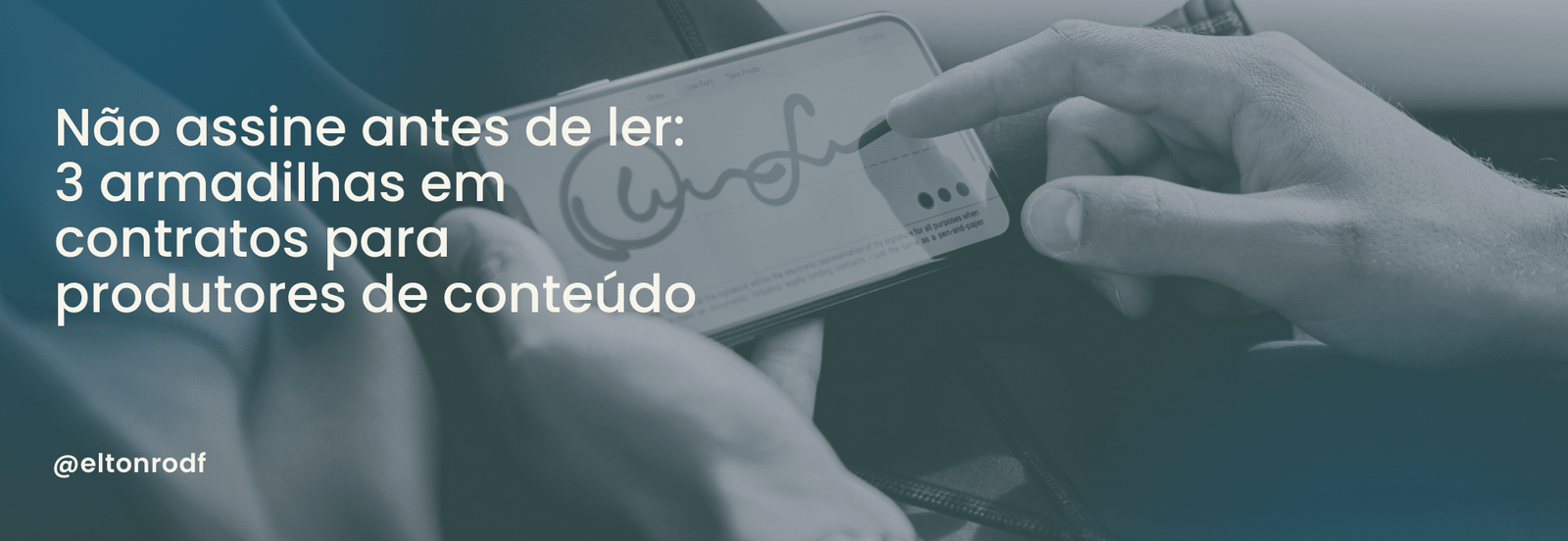 Armadilhas em contratos de conteúdo
